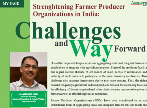 Strenghtening Farmer Producer Organizations in India : The National Agriculture Magazine T Challenges and Way Forward