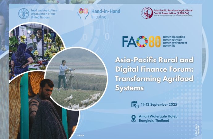 Asia-Pacific Rural and Digital Finance Forum 2025. The Food and Agriculture Organization of the United Nations (FAO) Regional Office for Asia and the Pacific, with support from the Asia-Pacific Rural and Agricultural Credit Association (APRACA), will host the Asia-Pacific Rural and Digital Finance Forum from 11 to 12 September 2025 in Bangkok, Thailand.